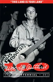 Woody Guthrie at 100 Exhibit