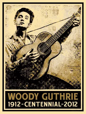 Woody Guthrie Centennial Poster by Shepard Fairey